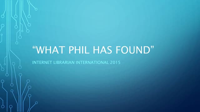 What Phil has found