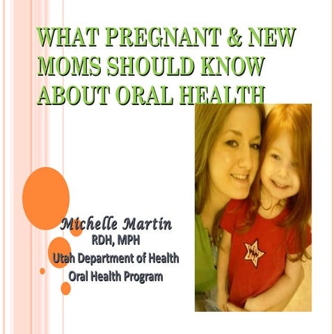 What pregnant & new moms should know about oral health