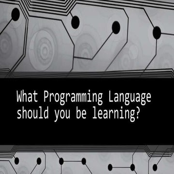 What programming language should you be learning | PPT