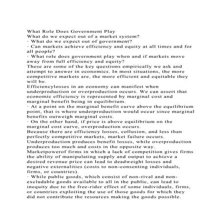What Role Does Government PlayWhat do we expect out of a market .docx