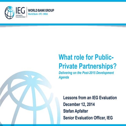 What role for Public-Private Partnerships?Delivering on the Post-2015 Develo...