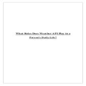 What Roles Does Weather API Play in a Person’s Daily Life.pdf