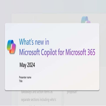 What's New in Copilot for Microsoft365 May 2024.pptx