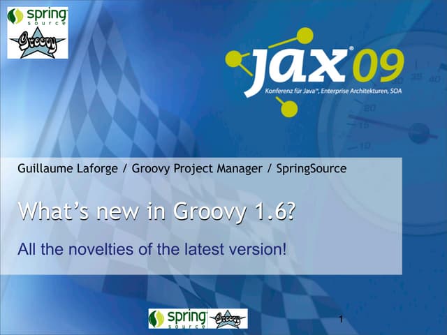 Whats New In Groovy 1.6?