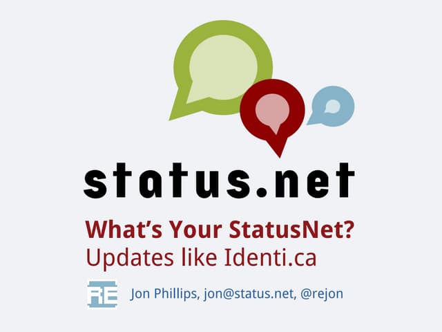 What's Your StatusNet? Updates like Identi.ca