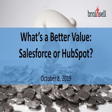 What's a Better Value: Salesforce vs. HubSpot