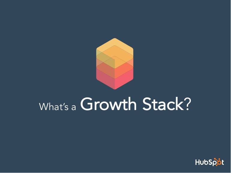 What's a Growth Stack? And why you should build one.