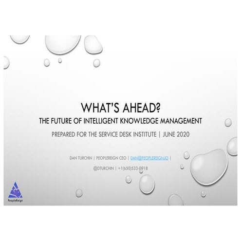 What's ahead: the future of intelligent knowledge management - Dan Turchin - ...