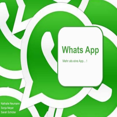 WhatsApp ist für uns ...