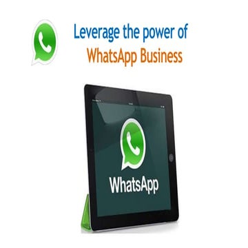 Whatsapp Business : How to Leverage its Power