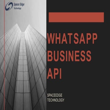 "Exploring Key Features of WhatsApp Business API for your business