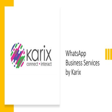 WhatsApp Business Services By Karix.pptx