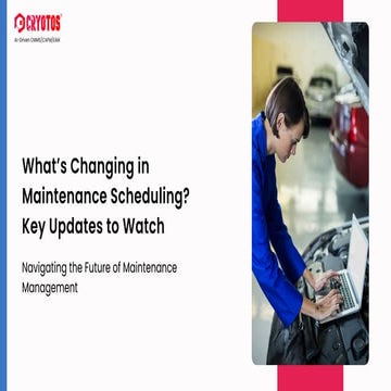 What’s Changing in Maintenance Scheduling Key Updates to Watch.pdf