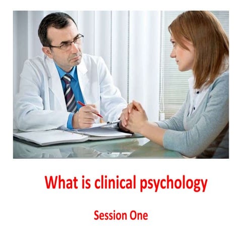What is clinical psychology.pptx