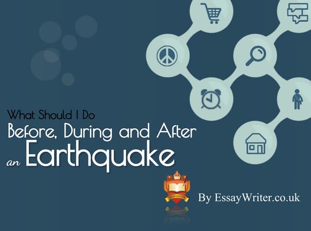 What Should I Do Before, During And After An Earthquake