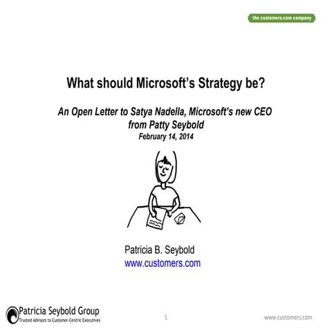 Open Letter to Satya Nadella: What should Microsoft's Strategy Be?