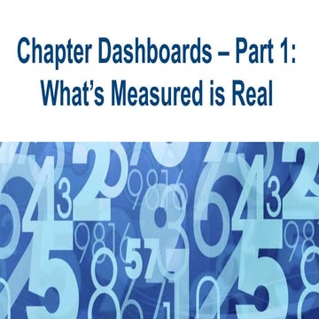 Chapter Dashboards – Part 1: What’s Measured is Real