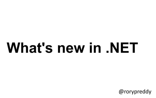 Whats new in .NET for 2019
