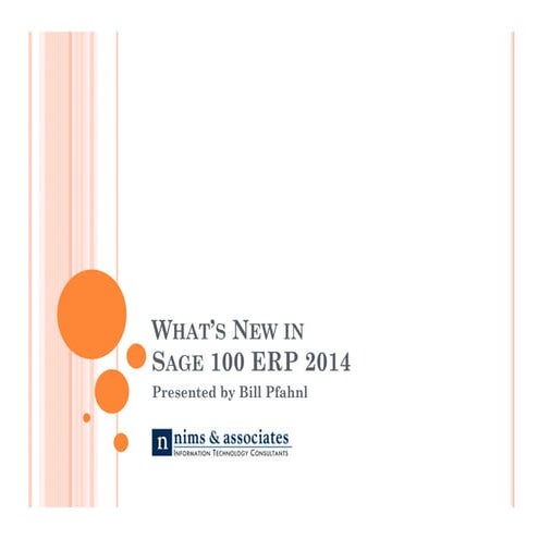 Whats new2014 sage 100 erp [compatibility mode]