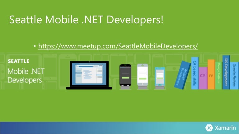 What's New, Hot, & Awesome for Xamarin Developers!