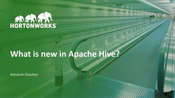 What's new in apache hive 