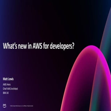 What's new in AWS for developers? - AWS reInvent recap 2025