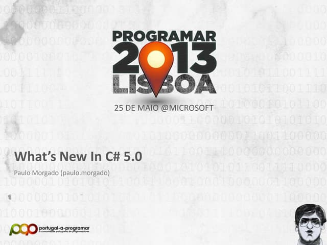 What's New In C# 5.0 - Programar 2013