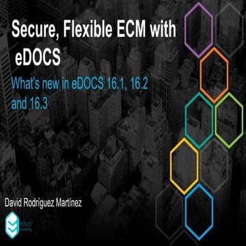 What's new in eDOCS 16.1 16.2 16.3 CG En.pptx