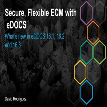 What's new in eDOCS 16.1 16.2 16.3 CG Es.pptx