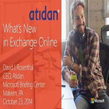 What's New in Exchange Online - Presented by Atidan