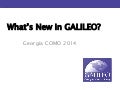 What’s New in GALILEO?