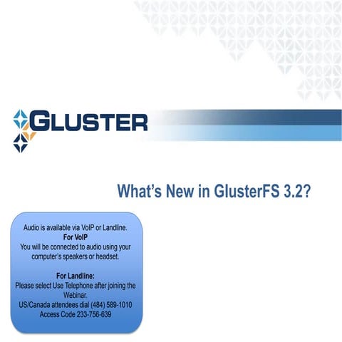 Gluster Webinar May 25: Whats New in GlusterFS 3.2