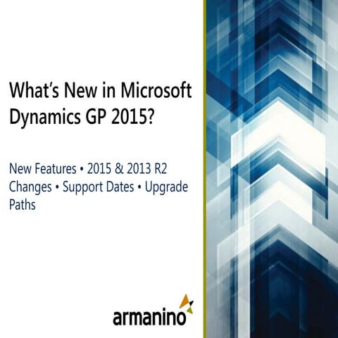 Whats New in Microsoft Dynamics GP 2015