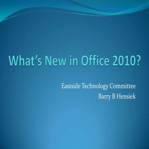 What’s new in office 2010