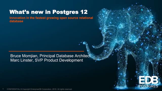 Whats New in Postgres 12