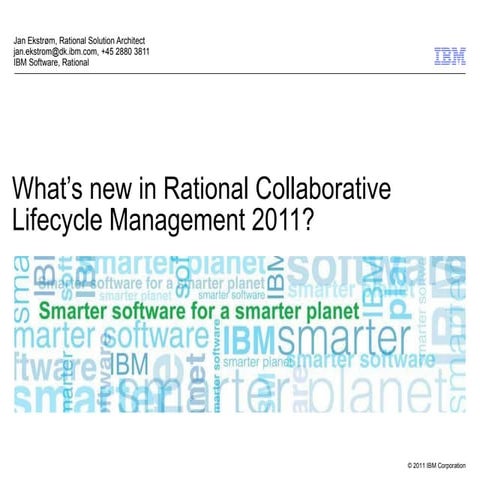 What’s new in Rational collaborative lifecycle management 2011?