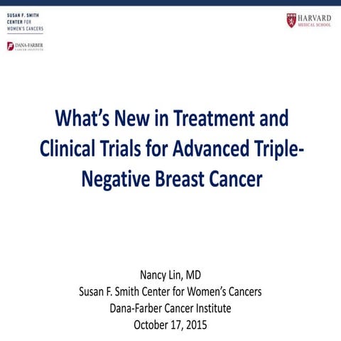 What's New in Treatment and Clinical Trials for Advanced Triple ...