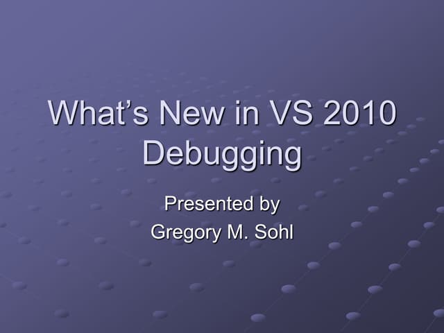What’s new in Visual Studio 2010 debugging