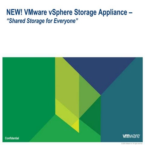 What's new in vSphere Storage Appliance 1.0 - Customer Presentation