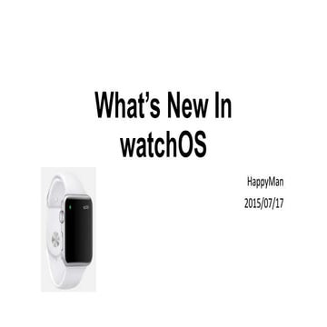 What’s New In watch OS