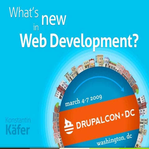 What's New in Web Development