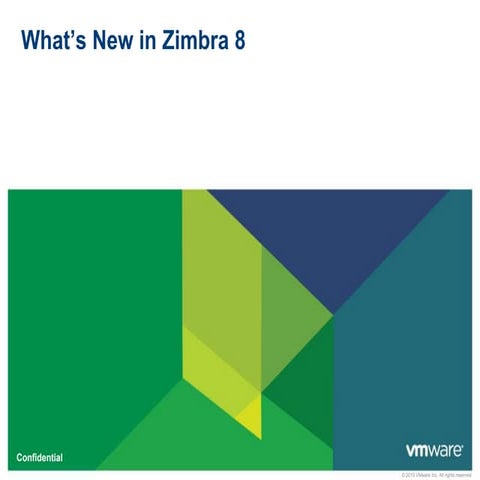 What's new in zimbra 8 presentation