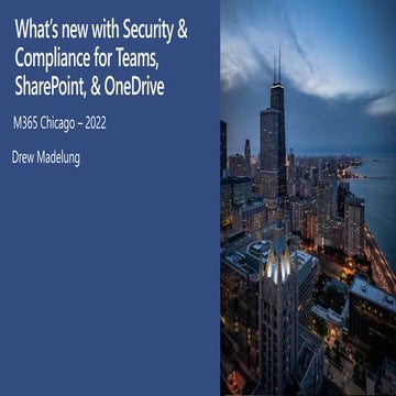 What's new with Security & Compliance for SharePoint, OneDrive, and Teams