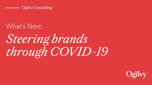 What's Next: Steering Brands through COVID-19