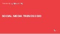 What's Next: Social Media Trends 2020 