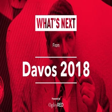 What's Next: Highlights from Davos 2018