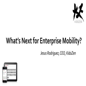 5 Trends that Will Shape The Future of the Mobile Enterprise