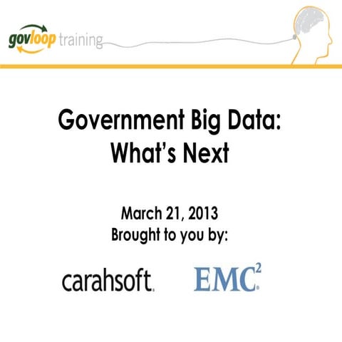What's Next with Government Big Data 