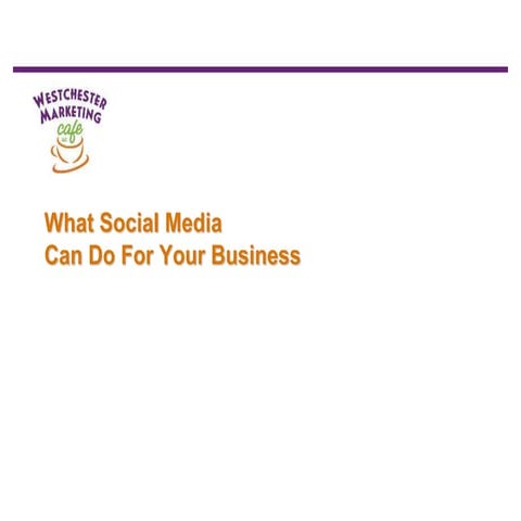 What social media can do for your business