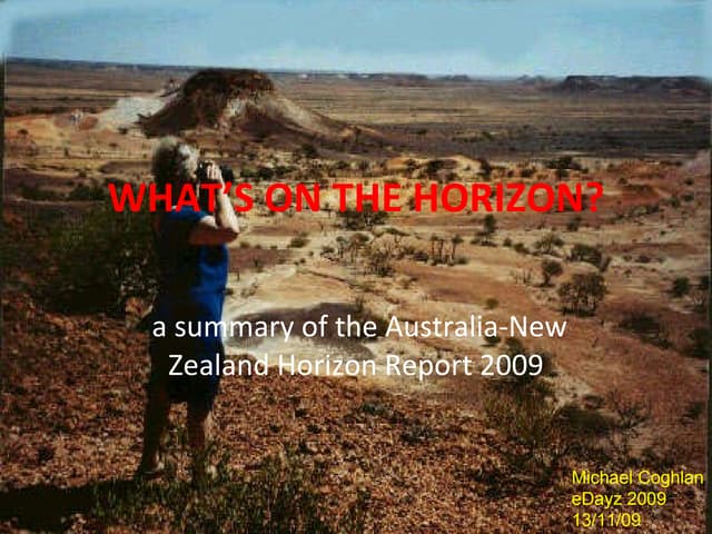 What’s On The Horizon?